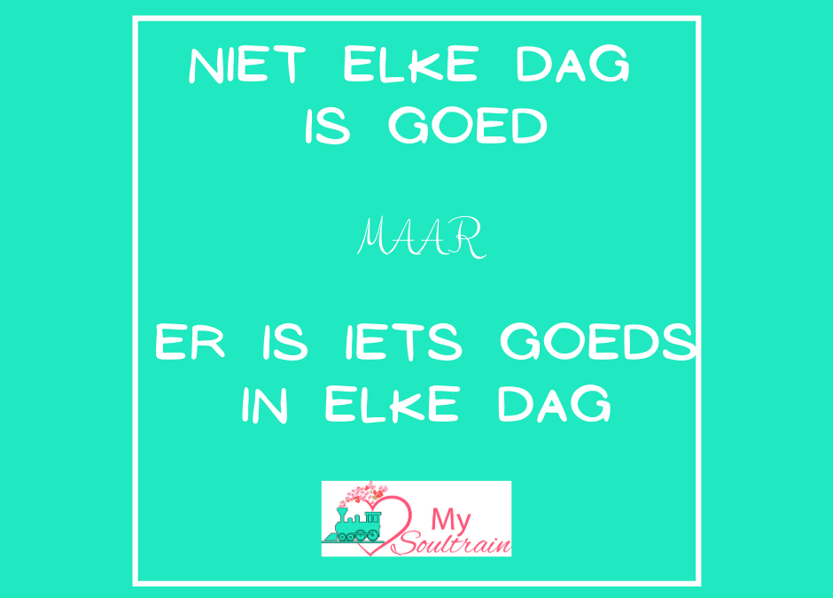 Feel Good blogserie deel 2: Hoe was jouw dag?